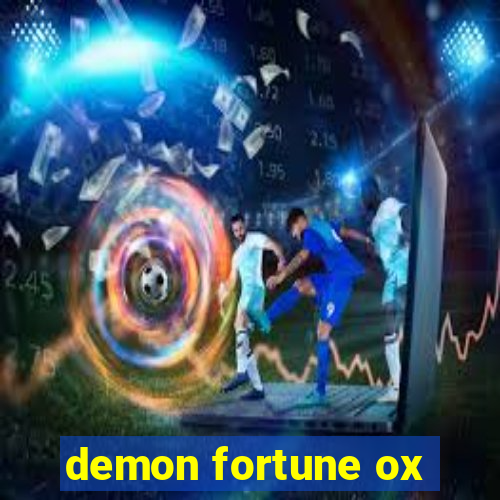 demon fortune ox